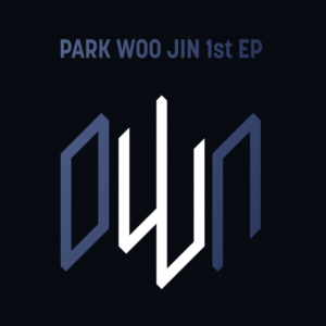 PARK WOO JIN (AB6IX) - 1st EP [oWn]