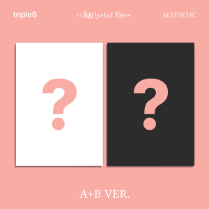 tripleS - Mini [+(KR)ystal Eyes [AESTHETIC]]