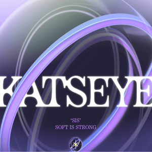 Katseye: SIS (Soft Is Strong) Album