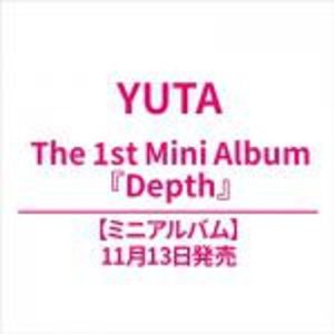 YUTA 1st Mini Album "Depth"
