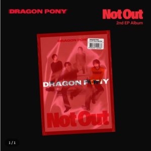 Dragon Pony  2nd EP Album [Not Out]