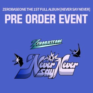 ZEROBASEONE 1st Album [NEVER SAY NEVER]