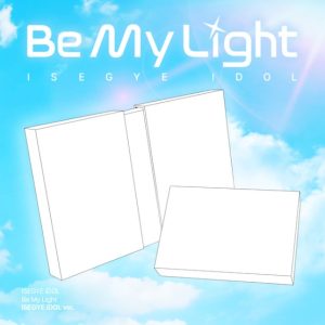 ISEGYE IDOL - [Be My Light] Album