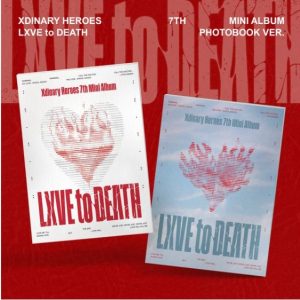 Xdinary Heroes 7th Mini Album (LXVE to DEATH)