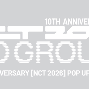 NCT 10TH ANNIVERSARY [NCT 2026] POP UP : NEO GROUND OFFICIAL MERCHANDISE